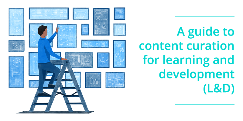 A guide to content curation for learning and development (L&amp;amp;amp;amp;amp;amp;amp;amp;amp;amp;amp;amp;amp;amp;amp;amp;amp;amp;amp;amp;amp;amp;amp;amp;amp;amp;D)